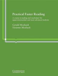 Practical Faster Reading: An Intermediate/Advanced Course in Reading and Vocabulary (2012)