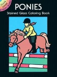 Ponies Stained Glass Coloring Book - John Green (2000)