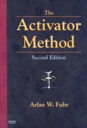 Activator Method - Arlan W Fuhr (2008)