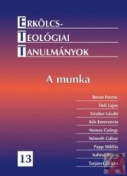 ERKÖLCSTEOLÓGIAI TANULMÁNYOK 13 (ISBN: 9786165146098)