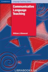 William Littlewood: Communicative Language Teaching (2005)