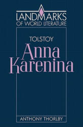 Tolstoy: Anna Karenina - Anthony Thorlby (2011)