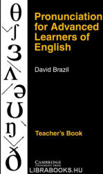 David Brazil: Pronunciation for Advanced Learners of English Teacher's book (2010)