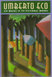 Six Walks in the Fictional Woods - Umberto Eco (1998)
