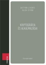 KRIPTOGRÁFIA ÉS ALKALMAZÁSAI (ISBN: 9789632796963)