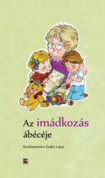 Az imádkozás ábécéje (ISBN: 9789639979673)