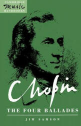 Chopin: The Four Ballades - Jim Samson (2011)