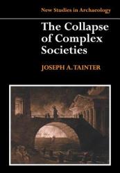 The Collapse of Complex Societies (2003)