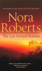 Last Honest Woman - Nora Roberts (2011)