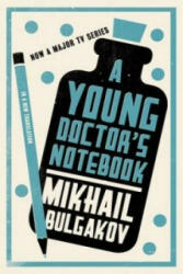 Young Doctor's Notebook: New Translation - Mikhail Bulgakov (2012)