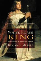 White Horse King - Ben Merkle (2009)