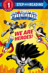 We Are Heroes! (ISBN: 9781984849335)