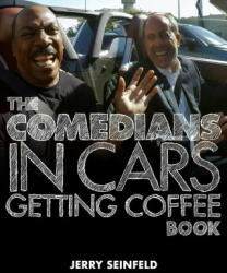 The Comedians in Cars Getting Coffee Book - Jerry Seinfeld (ISBN: 9781982112769)