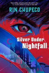 Silver Under Nightfall (ISBN: 9781982195717)