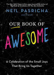 Our Book of Awesome (ISBN: 9781982164508)