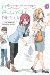 Sister's All You Need. , Vol. 13 (ISBN: 9781975316495)
