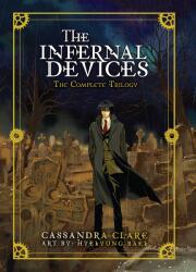 Infernal Devices: The Complete Trilogy (ISBN: 9781975349844)