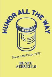 Humor All The Way (ISBN: 9781957312590)