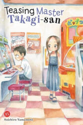 Teasing Master Takagi-san, Vol. 15 (ISBN: 9781975346744)