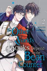 The Other World's Books Depend on the Bean Counter, Vol. 2 (ISBN: 9781975345143)