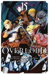 Overlord, Vol. 15 (manga) - Hugin Miyama (ISBN: 9781975344856)