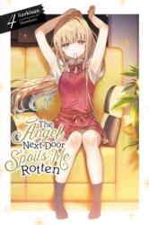 Angel Next Door Spoils Me Rotten, Vol. 4 (ISBN: 9781975344405)