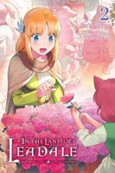 In the Land of Leadale, Vol. 2 (ISBN: 9781975341657)