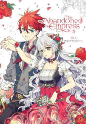 Abandoned Empress, Vol. 3 (ISBN: 9781975337308)