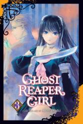 Ghost Reaper Girl, Vol. 3 (ISBN: 9781974734085)