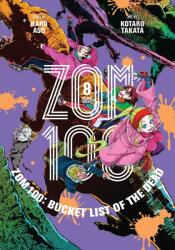 Zom 100: Bucket List of the Dead, Vol. 8 - Kotaro Takata (ISBN: 9781974734054)