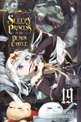 Sleepy Princess in the Demon Castle, Vol. 19 (ISBN: 9781974732296)