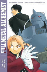 Fullmetal Alchemist: The Ties That Bind - Alexander Smith (ISBN: 9781974725809)