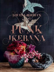 Punk Ikebana - Obi Kaufmann, Ian Hughes (ISBN: 9781951836641)