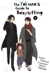 The Yakuza's Guide to Babysitting Vol. 3 (ISBN: 9781952241338)