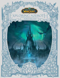 World of Warcraft: Exploring Azeroth: Northrend (ISBN: 9781950366897)