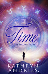 Time: The Second Secret (ISBN: 9781950608232)