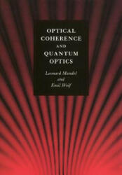 Optical Coherence and Quantum Optics - Leonard Mandel (2010)