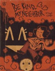 Be Kind, My Neighbour - Yugo Limbo (ISBN: 9781945509926)