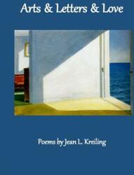 Arts & Letters & Love (ISBN: 9781947465510)