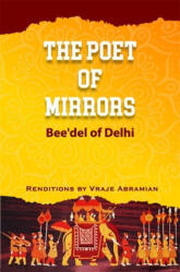Poet of Mirrors (ISBN: 9781942493754)