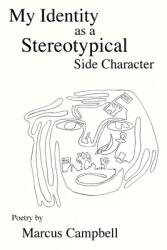 My Identity as a Stereotypical Side Character (ISBN: 9781938190766)