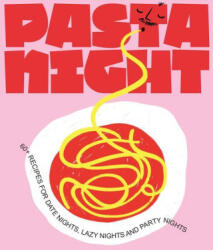 Pasta Night (ISBN: 9781922417879)