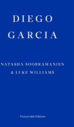 Diego Garcia (ISBN: 9781913097936)