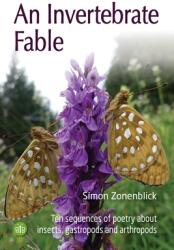 An Invertebrate Fable (ISBN: 9781908241696)