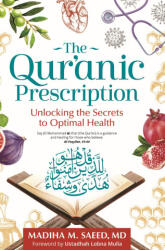 Qur'anic Prescription (ISBN: 9781847741615)