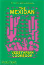 Mexican Vegetarian Cookbook (ISBN: 9781838665265)