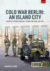 Cold War Berlin: An Island City (ISBN: 9781804510292)