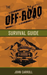 Off-Road Survival Handbook (ISBN: 9781802822618)