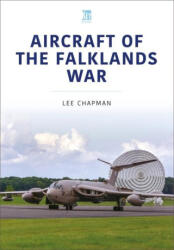 British Aircraft of the Falklands War (ISBN: 9781802822427)