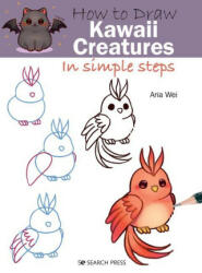 How to Draw: Kawaii Creatures (ISBN: 9781800921221)